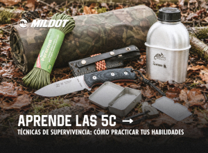 Aprende las 5C. Técnicas de supervivencia: cómo practicar tus habilidades.