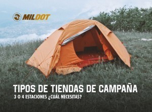 Tipos de tiendas de campaña: 3 o 4 estaciones ¿cuál necesitas?